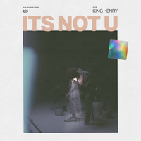 It's Not U - King Henry