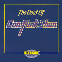 Got To Be Enough - Con Funk Shun