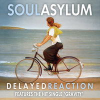 I Should've Stayed In Bed - Soul Asylum