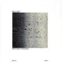 Long ago and Far away - Paul Bley, Gary Peacock, Paul Motian