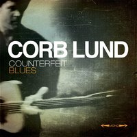 Hair in My Eyes Like a Highland Steer - Corb Lund