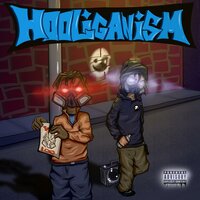 HOOLIGANISM - KIDX