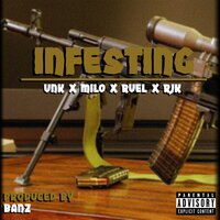 Infesting - UNK