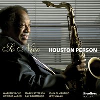 Close to You - Houston Person