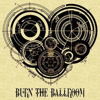Wait for Me - Burn The Ballroom