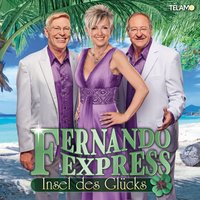 Feuer und Flamme - Fernando Express