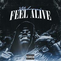 Feel Alive (Throw up the A) - Melvoni