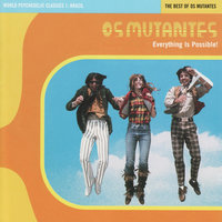 Ave, Lúcifer - Os Mutantes