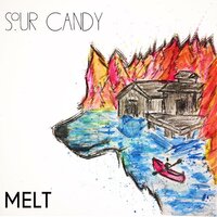 Sour Candy - Melt