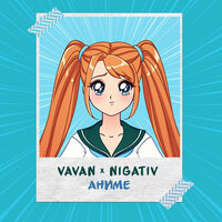 Аниме - VAVAN, Нигатив