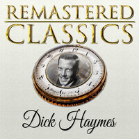 You Make Me Feel so Young - Dick Haymes