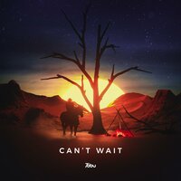 Can't Wait - Tobu