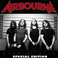 Too Much, Too Young, Too Fast - Airbourne