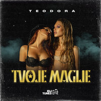 Tvoje Magije - Teodora