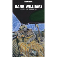 Six More Miles to the Graveyard - Hank Williams
