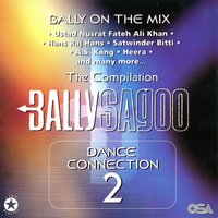 Aaja Nach Lae - Bally Sagoo, Hans Raj Hans