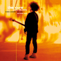 A Foolish Arrangement - The Cure