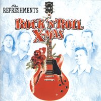 I'm the Real Santa - The Refreshments