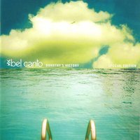 Feels Like I'm Already Flying - Bel Canto