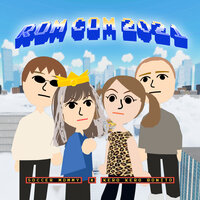 rom com 2021 - Soccer Mommy, Kero Kero Bonito