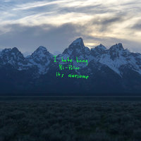 Wouldn't Leave - Kanye West, PARTYNEXTDOOR