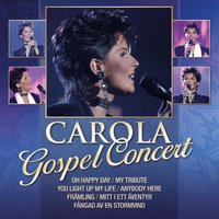 Oh Happy Day - Carola