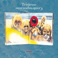 Tristesse Contemporaine