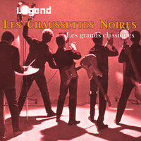Le twist des Chaussettes Noires (The Twist) - Les Chaussettes Noires