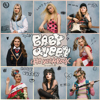 I'm A Mess - Baby Queen