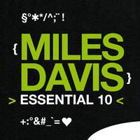 Blue In Green - Miles Davis, John Coltrane, Bill Evans