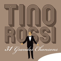 Tchi, tchi - Tino Rossi