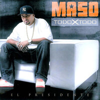 Busco Una Respuesta - Maso el Presidente, Cosculluela, Mexicano