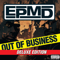 Rap Is Still Outta Control - EPMD, Busta Rhymes