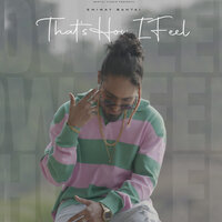 That's How I Feel - EMIWAY BANTAI