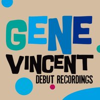 Crazy leg's - Gene Vincent