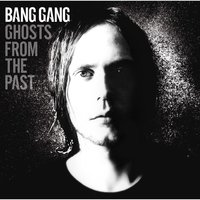 Don't Feel Ashamed - Bang Gang