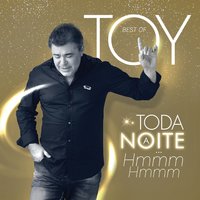 Coração Não Tem Idade (Vou Beijar) - Toy