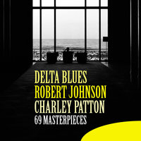 Hellhound On My Trait - Robert Johnson