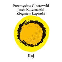Strącanie aniołów - Jacek Kaczmarski, Zbigniew Lapinski, Przemyslaw Gintrowski
