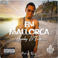 En Mallorca - Jamby El Favo