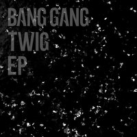 The World Is Gray - Bang Gang