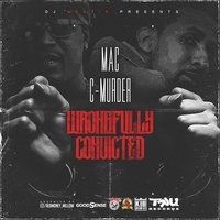 Damned If They Murder Me - Mac, C-Murder, Mr. Magic