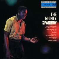 Don't Touch Me - Mighty Sparrow