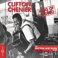 Eh ! Petite fille - Clifton Chenier