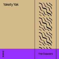 Wake Me, Shake Me - The Coasters