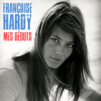Le Sais-Tu? - Françoise Hardy