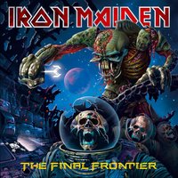 Satellite 15.....The Final Frontier - Iron Maiden