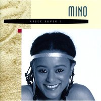J'ai jamais dit ça - Mino
