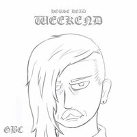 Weekend - Horse Head