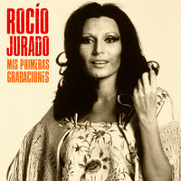 Ya Vienen los Mayorales - Rocio Jurado